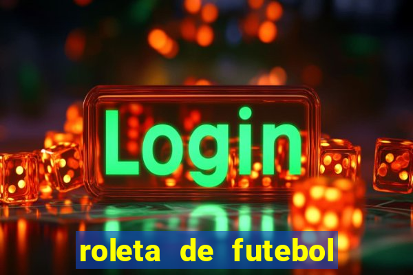 roleta de futebol carreira roleta